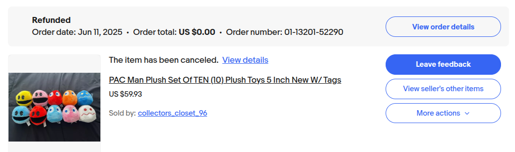 Screenshot of a cancelled ebay order, set of ten various Pac-Man plushies